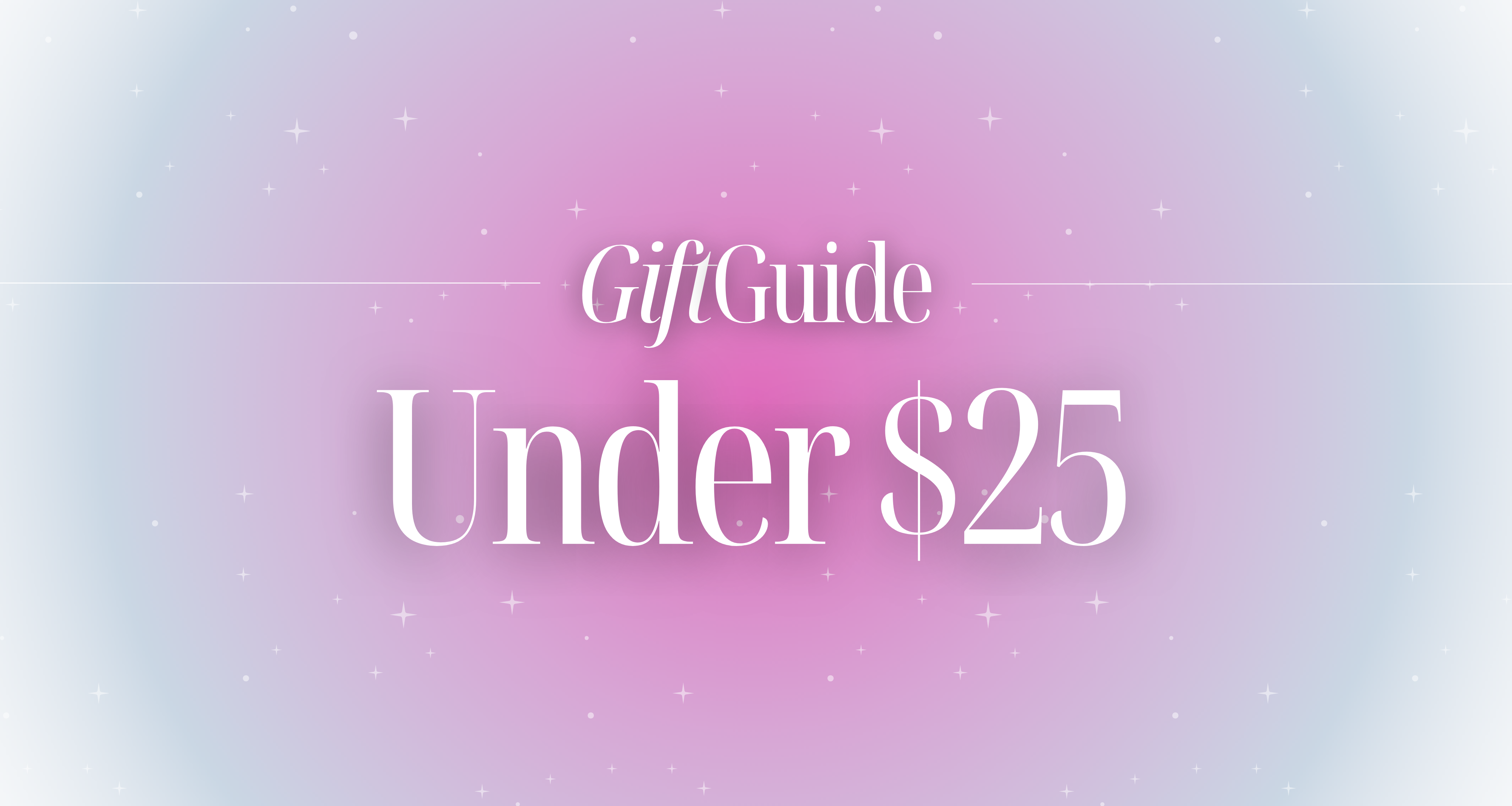 Gift Guide under $25