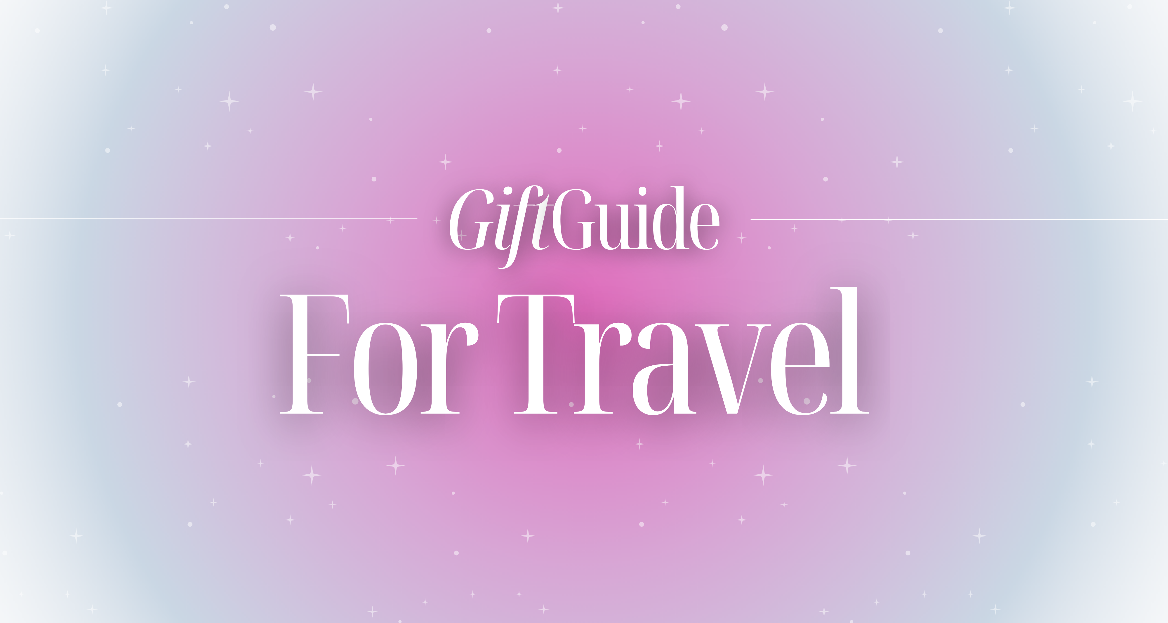 Gift Guide for Travel